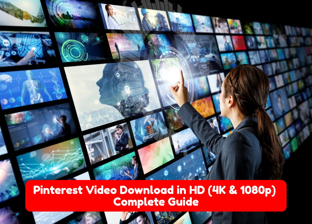 Pinterest Video Download HD (4K and1080p) Free Tool